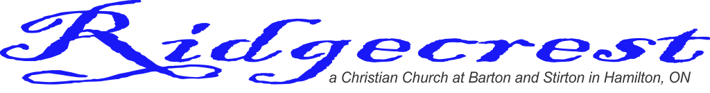 Ridgecrest: a Christian Church at Barton & Stirton in Hamilton, ON